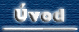 Úvod